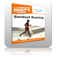 Barefoot Running - The Complete Guide
